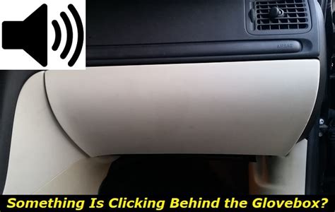 glovebox clicking in car